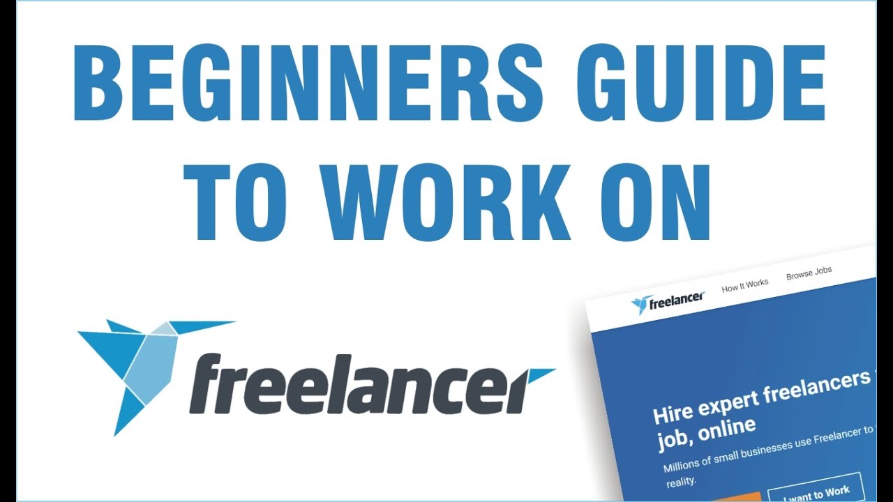 Beginner Guide to Work on Freelancer.com - YouTube