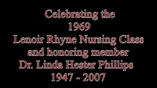 Lenoir Rhyne Nursing Class of 1969 Honoring Dr. Linda Hester Phillips