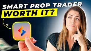 Smart Prop Trader Review 2025 | Pros and Cons | Detailed Overview