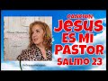 Cancion Jesus es mi Pastor Salmo 23 Silvana Armentano LETRA