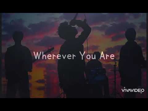 One Ok Rock Wherever You Are 和訳 Youtube One Ok Rock Wherever You Are 和訳 Youtube