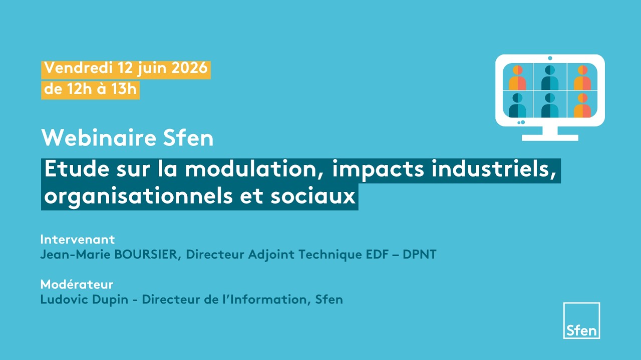 [Replay] Webinaire : Etude sur la modulation, impacts industriels, organisationnels et sociaux