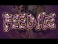 Feed Me - Fooling Me Twice