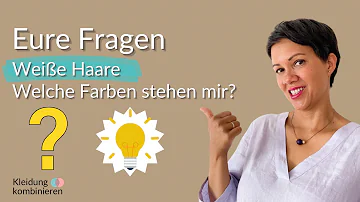 Welche färben der Kleidung passen zu grauen Haaren?