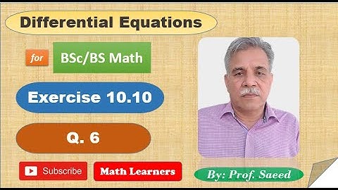 Differential Equations Exercise 10.10 Q 6.