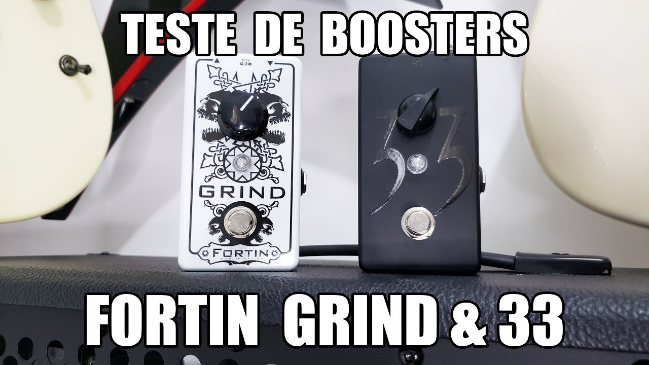 Teste de Boosters - Fortin GRIND vs 33