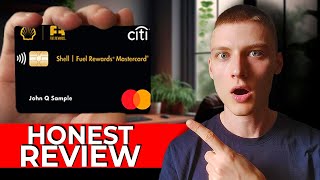 Shell Fuel Rewards Mastercard (Citi) — My Honest Review & Real User Experience