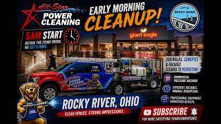 Early Morning Clean-Up! All-Star Power Cleaning Transforms Giant Eagle in Rocky River 🌄✨
