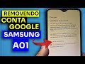 Como Remover Conta Google do Samsung A01 Método Atualizado!