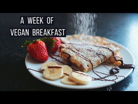 A Week of Vegan Breakfasts!