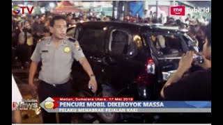 Pencuri Mobil Diamuk Massa usai Tabrak Pejalan Kaki hingga Tewas - BIP 18/05