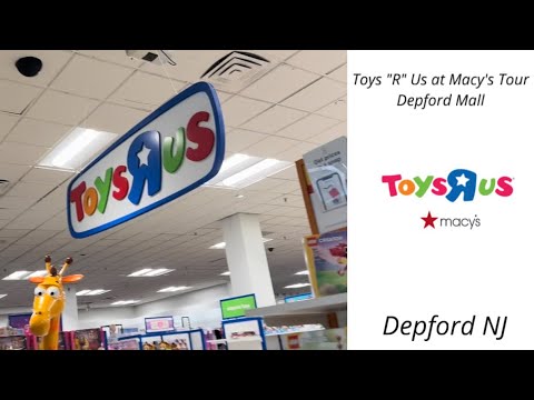 Toys “R” Us at Macy’s Tour at Deptford Mall in Deptford NJ - YouTube