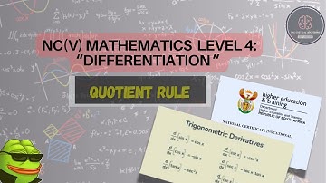 QUOTIENT RULE: DIFFERENTIATION | NCV MATHEMATICS L4