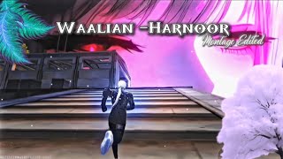 Waalian -Harnoor |Free Fire Montage 😍 |Free Fire Status Song ❤️‍🩹