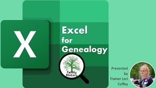 Excel for Genealogy | Part 1: Introduction