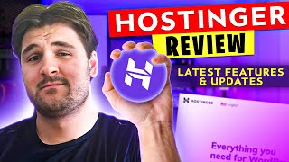 Hostinger Review: Latest Features & Updates