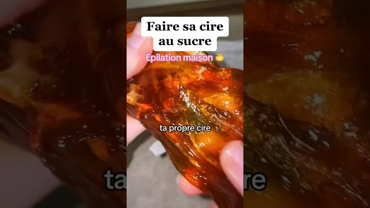 Faire sa cire au sucre - Épilation maison 🍯