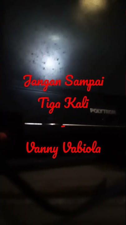 Jangan Sampai 3 Kali - Vanny Vabiola #shorts #trioambisi