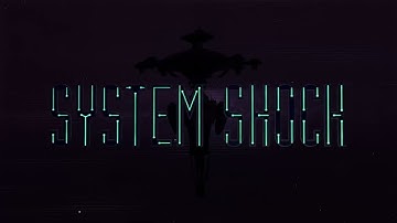 System Shock (Remake/Reboot) - Early Prototype Gameplay (2016)