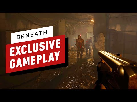 Beneath: 6 Minutes of the Next-Gen Action-Horror FPS