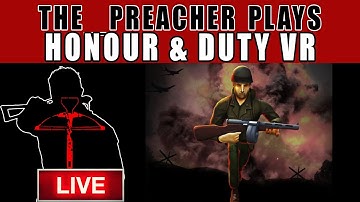 Honour & Duty, multiplayer 5v5 (PSVR) with Awol_Soldier + godcannon, Gameplay, The_Preacher plays