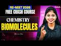 Biomolecules | Chemistry RE-NEET 2026 Crash Course | Shravanee Ma'am #reneet2026 #neet2026