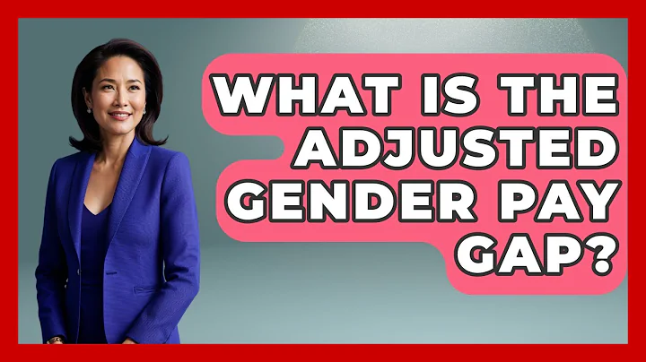 What Is The Adjusted Gender Pay Gap? - Gender Equality Network