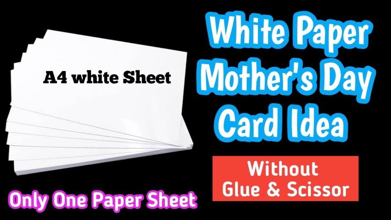 Easy and Cheap White Paper Crafts Ideas For Mother's Day |DIY White Paper Crafts/Mother's Day Card