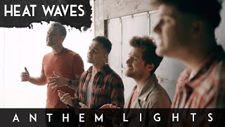 Heat Waves - Glass Animals | (Anthem Lights Cover) on Spotify & Apple