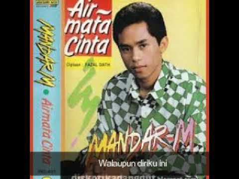 MANDAR MAHESTA   Air Mata Cinta