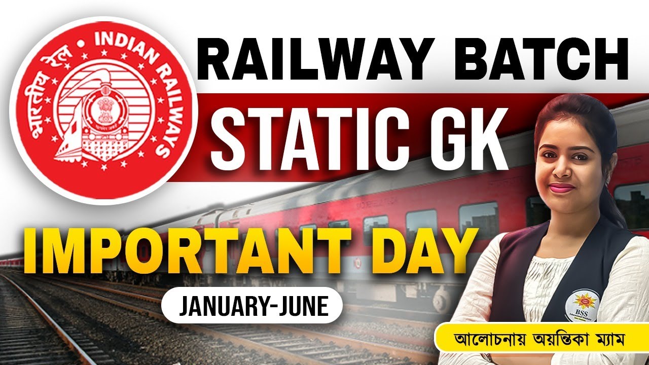 RRB NTPC Class 2024 Static GK By Ayantika Maam Railway GK BSSEI rrb-ntpc-class-2024-static-gk-by-ayantika-maam-railway-gk-bssei