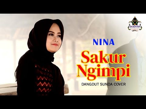 SAKUR NGIMPI (Darso) - Nina # Dangdut Sunda Cover
