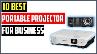 ✅ TOP 10 Best Portable Projector for Business, Travel, or Home | Best Portable Projector in 2022