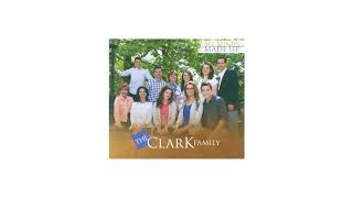 Video thumbnail of "Worth It - The Clark Family"