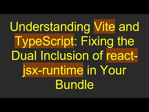Understanding Vite and