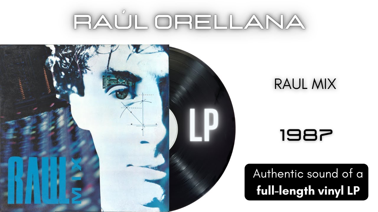 Raul Mix [LP Full Album] - YouTube