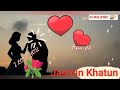 Tujhe pyar karte   love  jasmin khatun