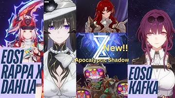 NEW Apocalyptic Shadow 3 star | E0S0 The Dahlia x rappa & E0S0 Kafka dot | Honkai: Star Rail 3.8