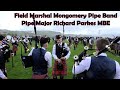 Field marshal montgomery pipe band  pipe major richard parkes mbe