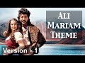 Ali mariam theme song  alibaba dastaan e kabul  version 1