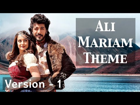 Ali Mariam Theme Song  Alibaba Dastaan E Kabul  Version 1