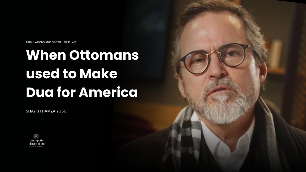 Нерассказанная история Османской империи и Америки - Шейх Хамза Юсуф