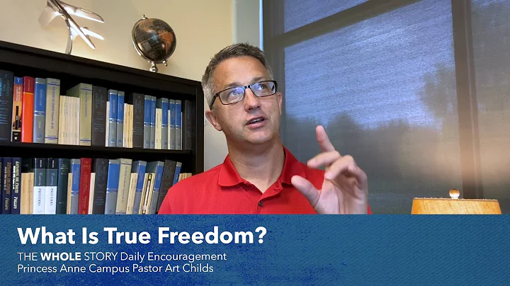 What Is True Freedom? - Daily Encouragement
