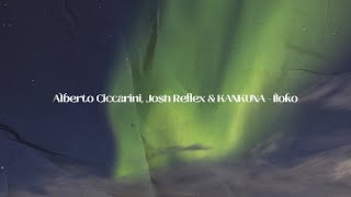 Alberto Ciccarini, Josh Reflex & KANKUNA - Iloko (Music Video) Resimi