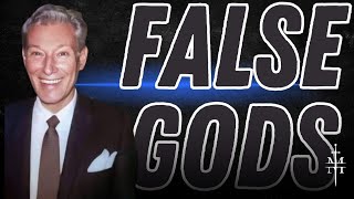 False Gods  Spoken By Neville Goddard