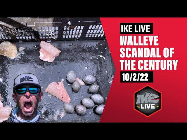 Walleye Cheating Scandal of the Century, Ike Live