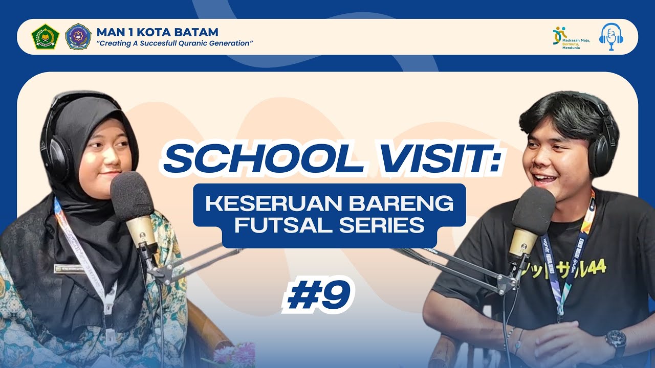 SERU!! | FUTSAL SERIES REGION BATAM | MAN 1 BATAM