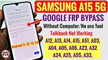 All Samsung a12/a13/a03s/a23/a32/a33/a51/ FRP BYPASS✔️Google Account Unlock || No TalkBack