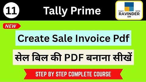 Create sale invoice pdf in tally prime with two methods