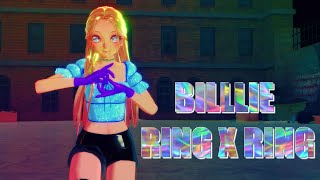 MMD BILLLIE - RING X RING